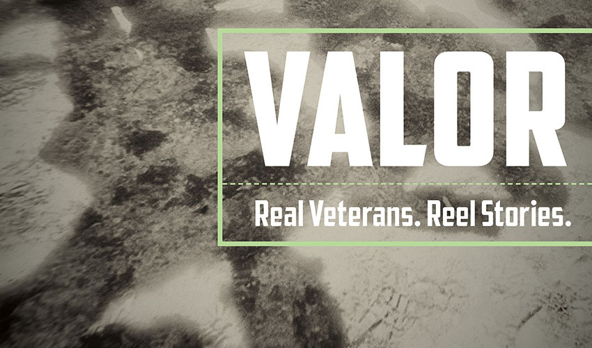 This image is a promotional poster with soldiers in the background and the title “Valor: Real Veterans, Reel Stories.”