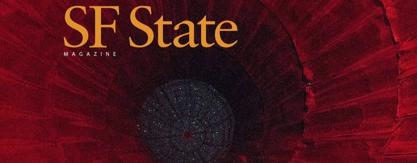 The words SF State Magazine on an image looking up through a tent at a starry sky