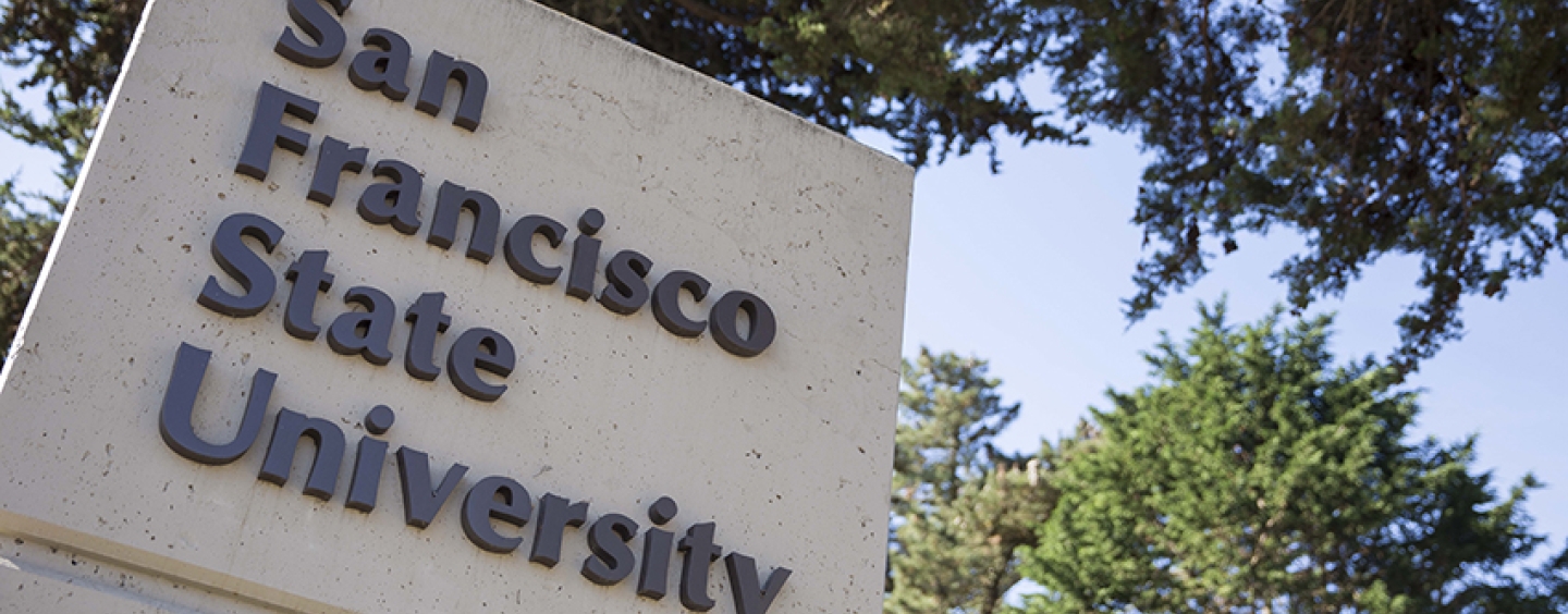 Sign that reads "San Francisco State University"